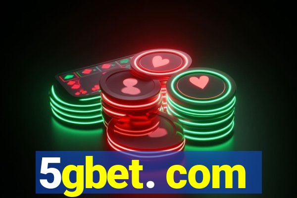 5gbet. com